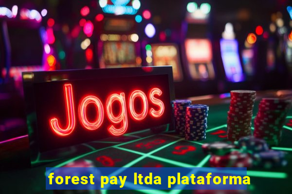 forest pay ltda plataforma